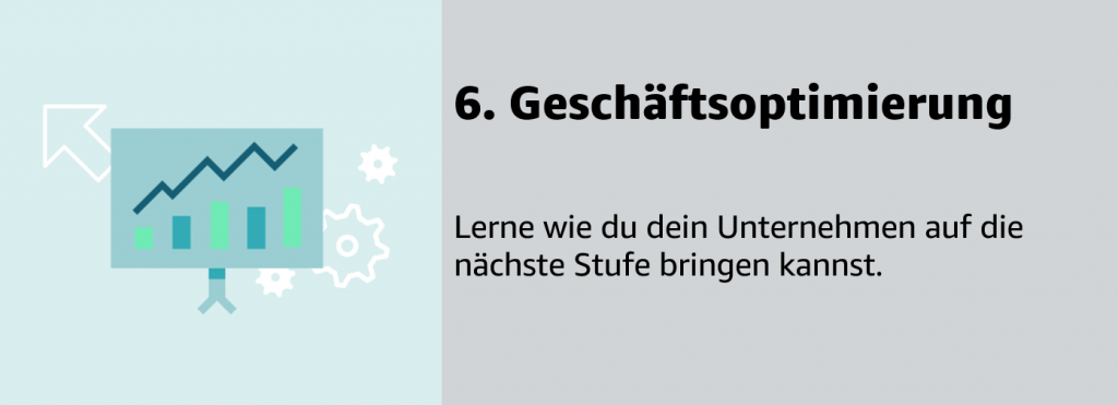 6. Geschäftsoptimierung